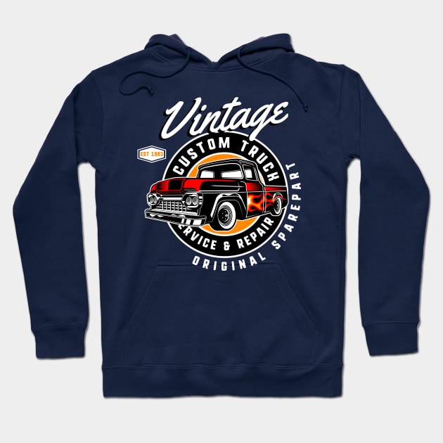 Vintage Custom Truck Service & Repair Hoodie by funkymonkeytees